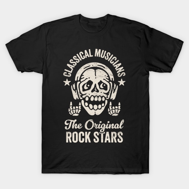 Classical Musicians: The Original Rockstars - Funny Skeleton with Headphones T-Shirt by TwistedCharm